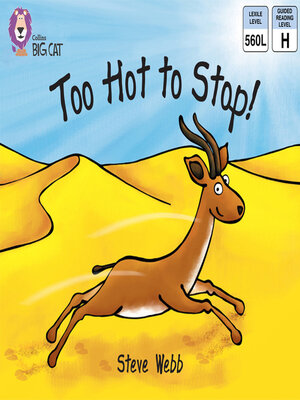 cover image of Collins Big Cat – Too Hot to Stop!